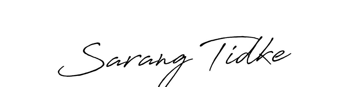 Design your own signature with our free online signature maker. With this signature software, you can create a handwritten (Antro_Vectra_Bolder) signature for name Sarang Tidke. Sarang Tidke signature style 7 images and pictures png