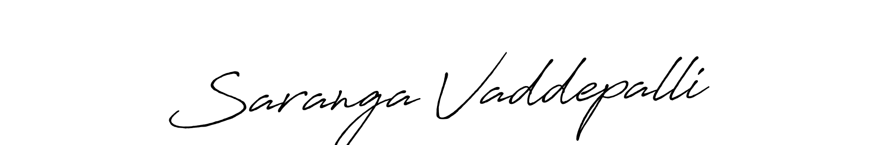 Create a beautiful signature design for name Saranga Vaddepalli. With this signature (Antro_Vectra_Bolder) fonts, you can make a handwritten signature for free. Saranga Vaddepalli signature style 7 images and pictures png