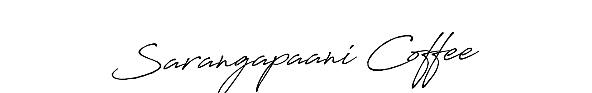 Make a beautiful signature design for name Sarangapaani Coffee. With this signature (Antro_Vectra_Bolder) style, you can create a handwritten signature for free. Sarangapaani Coffee signature style 7 images and pictures png