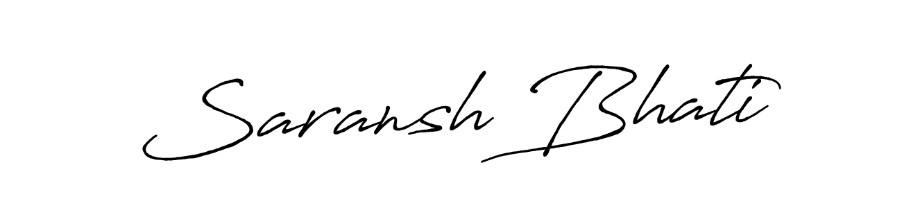 Also we have Saransh Bhati name is the best signature style. Create professional handwritten signature collection using Antro_Vectra_Bolder autograph style. Saransh Bhati signature style 7 images and pictures png