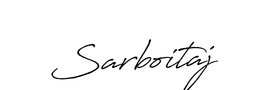 Use a signature maker to create a handwritten signature online. With this signature software, you can design (Antro_Vectra_Bolder) your own signature for name Sarboitaj. Sarboitaj signature style 7 images and pictures png