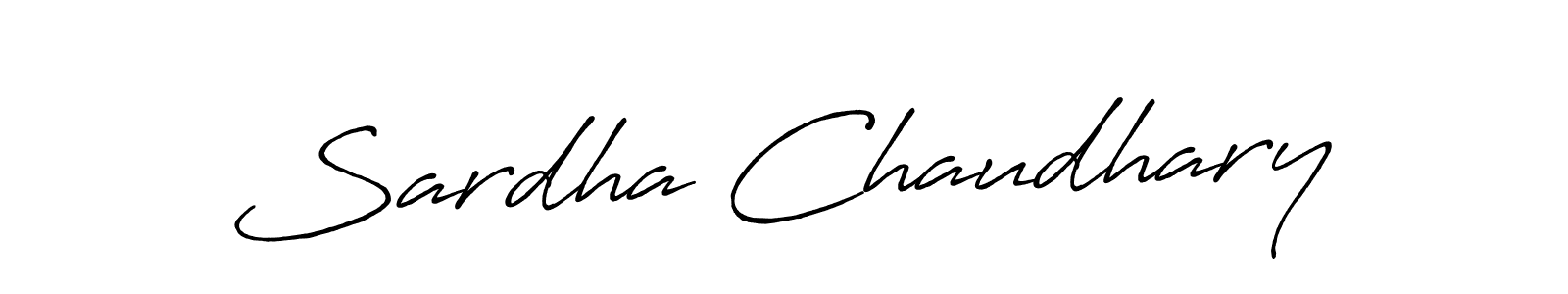 You should practise on your own different ways (Antro_Vectra_Bolder) to write your name (Sardha Chaudhary) in signature. don't let someone else do it for you. Sardha Chaudhary signature style 7 images and pictures png