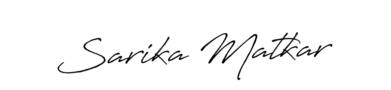 Also we have Sarika Matkar name is the best signature style. Create professional handwritten signature collection using Antro_Vectra_Bolder autograph style. Sarika Matkar signature style 7 images and pictures png