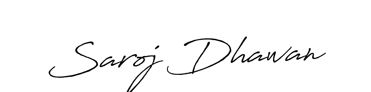 Make a beautiful signature design for name Saroj Dhawan. With this signature (Antro_Vectra_Bolder) style, you can create a handwritten signature for free. Saroj Dhawan signature style 7 images and pictures png