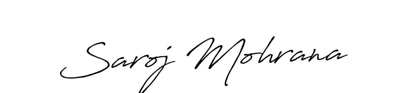 Best and Professional Signature Style for Saroj Mohrana. Antro_Vectra_Bolder Best Signature Style Collection. Saroj Mohrana signature style 7 images and pictures png