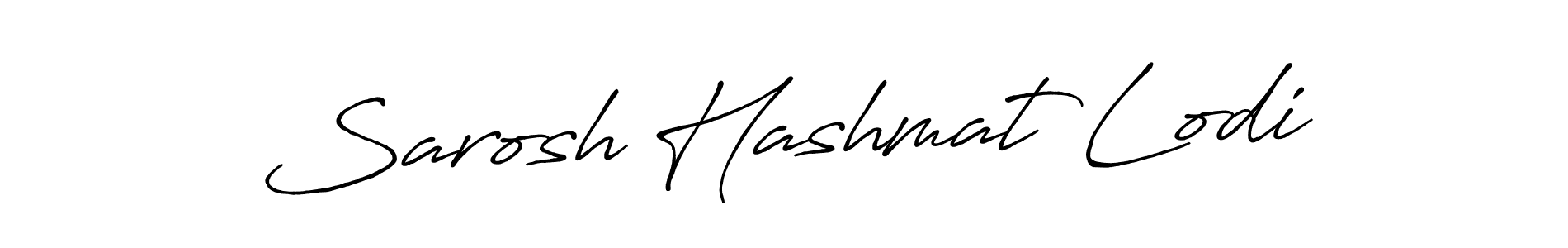 Make a beautiful signature design for name Sarosh Hashmat Lodi. Use this online signature maker to create a handwritten signature for free. Sarosh Hashmat Lodi signature style 7 images and pictures png