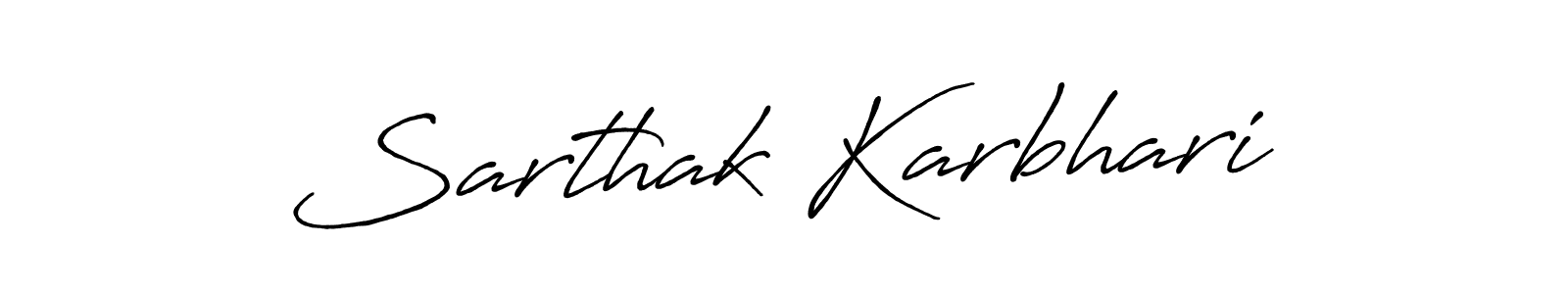 Create a beautiful signature design for name Sarthak Karbhari. With this signature (Antro_Vectra_Bolder) fonts, you can make a handwritten signature for free. Sarthak Karbhari signature style 7 images and pictures png