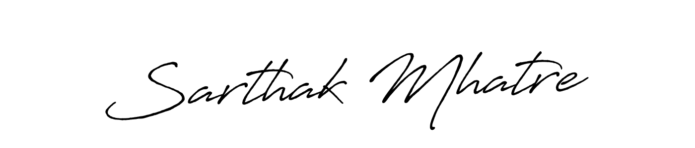 Sarthak Mhatre stylish signature style. Best Handwritten Sign (Antro_Vectra_Bolder) for my name. Handwritten Signature Collection Ideas for my name Sarthak Mhatre. Sarthak Mhatre signature style 7 images and pictures png