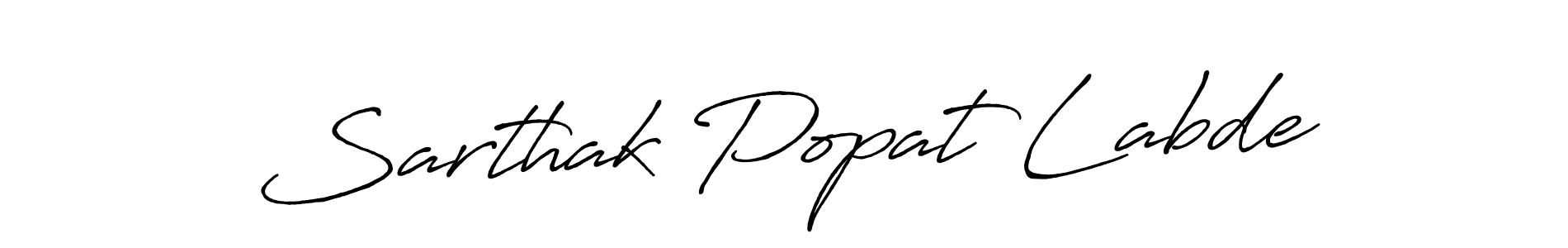 Also we have Sarthak Popat Labde name is the best signature style. Create professional handwritten signature collection using Antro_Vectra_Bolder autograph style. Sarthak Popat Labde signature style 7 images and pictures png
