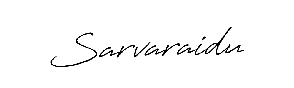 How to make Sarvaraidu signature? Antro_Vectra_Bolder is a professional autograph style. Create handwritten signature for Sarvaraidu name. Sarvaraidu signature style 7 images and pictures png