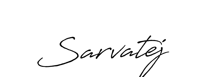 How to make Sarvatej name signature. Use Antro_Vectra_Bolder style for creating short signs online. This is the latest handwritten sign. Sarvatej signature style 7 images and pictures png