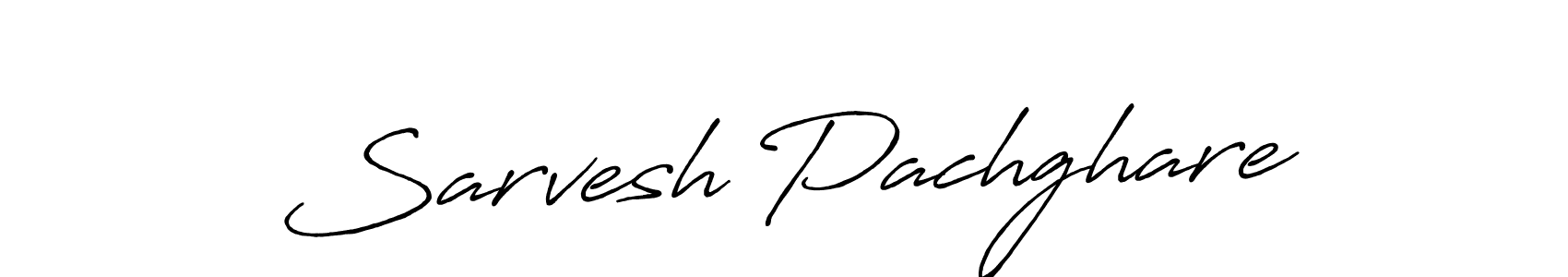Here are the top 10 professional signature styles for the name Sarvesh Pachghare. These are the best autograph styles you can use for your name. Sarvesh Pachghare signature style 7 images and pictures png