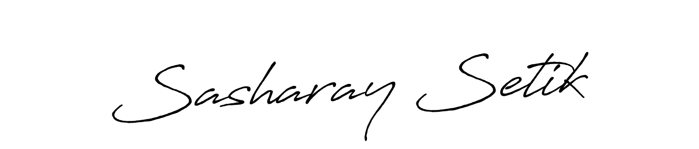 Make a beautiful signature design for name Sasharay Setik. With this signature (Antro_Vectra_Bolder) style, you can create a handwritten signature for free. Sasharay Setik signature style 7 images and pictures png
