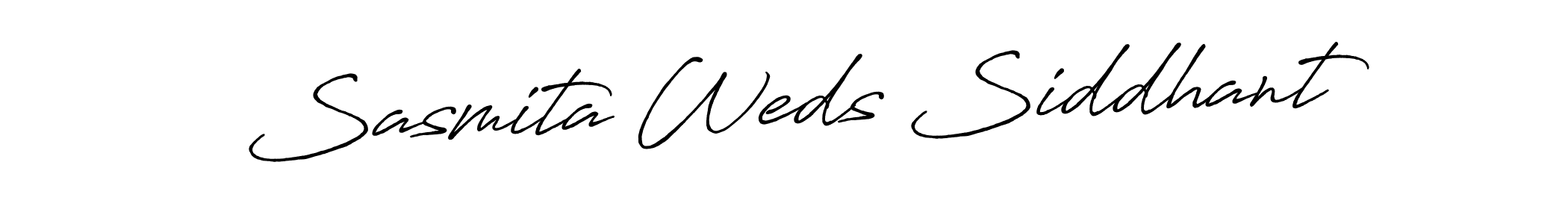 Also we have Sasmita Weds Siddhant name is the best signature style. Create professional handwritten signature collection using Antro_Vectra_Bolder autograph style. Sasmita Weds Siddhant signature style 7 images and pictures png