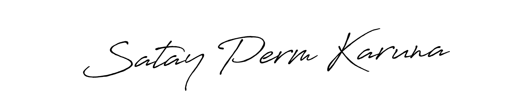 Once you've used our free online signature maker to create your best signature Antro_Vectra_Bolder style, it's time to enjoy all of the benefits that Satay Perm Karuna name signing documents. Satay Perm Karuna signature style 7 images and pictures png