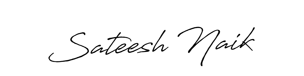 Design your own signature with our free online signature maker. With this signature software, you can create a handwritten (Antro_Vectra_Bolder) signature for name Sateesh Naik. Sateesh Naik signature style 7 images and pictures png