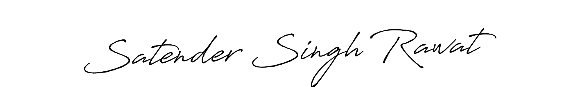 Design your own signature with our free online signature maker. With this signature software, you can create a handwritten (Antro_Vectra_Bolder) signature for name Satender Singh Rawat. Satender Singh Rawat signature style 7 images and pictures png