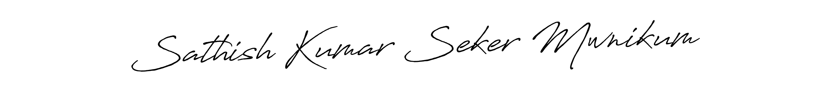 Make a short Sathish Kumar Seker Mwnikum signature style. Manage your documents anywhere anytime using Antro_Vectra_Bolder. Create and add eSignatures, submit forms, share and send files easily. Sathish Kumar Seker Mwnikum signature style 7 images and pictures png