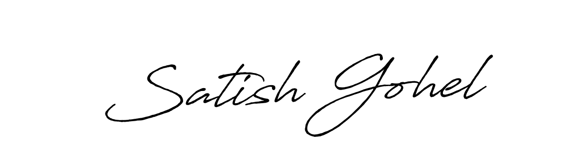You should practise on your own different ways (Antro_Vectra_Bolder) to write your name (Satish Gohel) in signature. don't let someone else do it for you. Satish Gohel signature style 7 images and pictures png