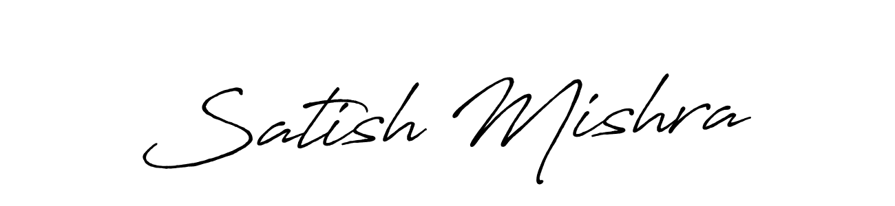 Make a beautiful signature design for name Satish Mishra. With this signature (Antro_Vectra_Bolder) style, you can create a handwritten signature for free. Satish Mishra signature style 7 images and pictures png