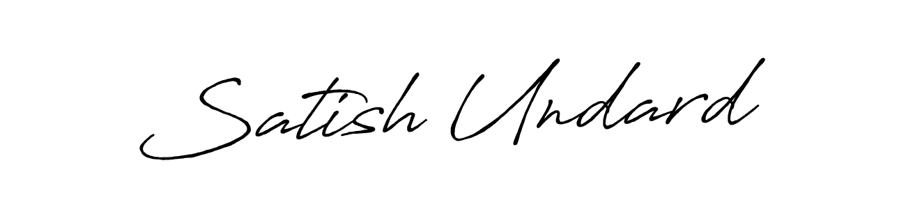 Use a signature maker to create a handwritten signature online. With this signature software, you can design (Antro_Vectra_Bolder) your own signature for name Satish Undard. Satish Undard signature style 7 images and pictures png