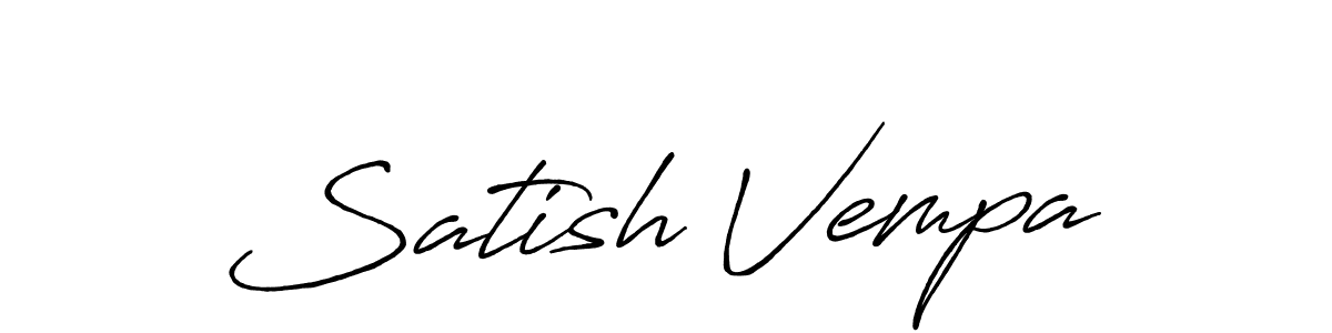 Design your own signature with our free online signature maker. With this signature software, you can create a handwritten (Antro_Vectra_Bolder) signature for name Satish Vempa. Satish Vempa signature style 7 images and pictures png