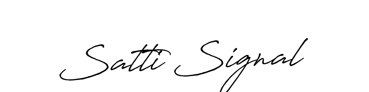 Use a signature maker to create a handwritten signature online. With this signature software, you can design (Antro_Vectra_Bolder) your own signature for name Satti Signal. Satti Signal signature style 7 images and pictures png