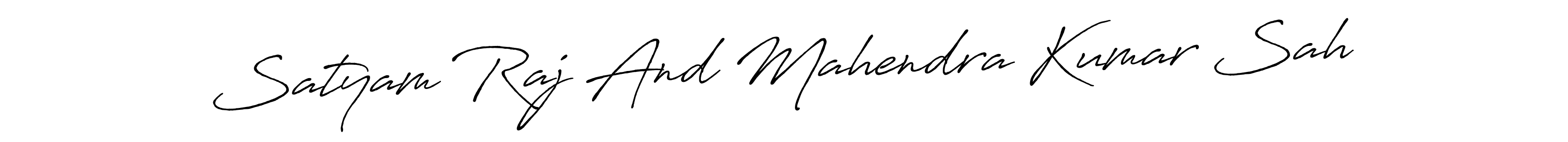 This is the best signature style for the Satyam Raj And Mahendra Kumar Sah name. Also you like these signature font (Antro_Vectra_Bolder). Mix name signature. Satyam Raj And Mahendra Kumar Sah signature style 7 images and pictures png