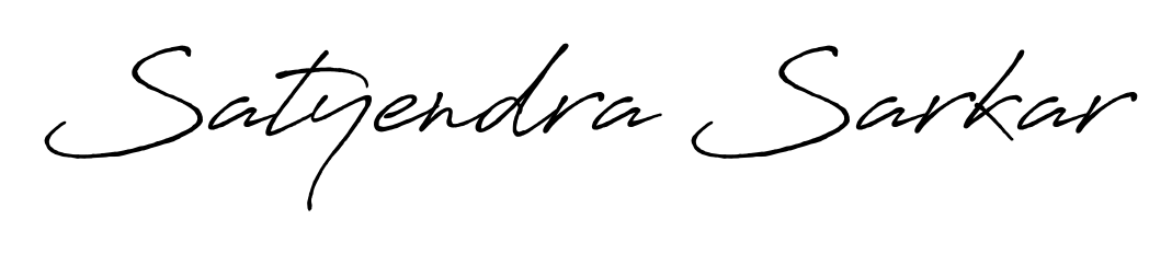 You should practise on your own different ways (Antro_Vectra_Bolder) to write your name (Satyendra Sarkar) in signature. Don't let someone else do it for you. Satyendra Sarkar signature style 7 images and pictures png