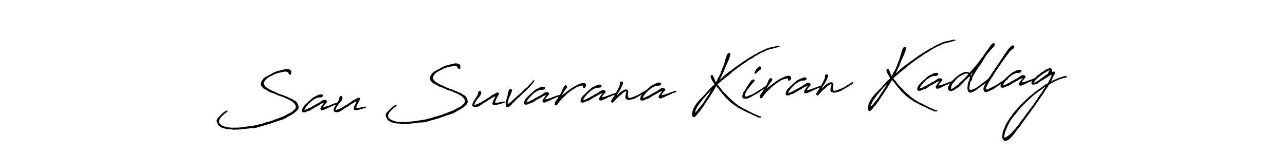 Use a signature maker to create a handwritten signature online. With this signature software, you can design (Antro_Vectra_Bolder) your own signature for name Sau Suvarana Kiran Kadlag. Sau Suvarana Kiran Kadlag signature style 7 images and pictures png