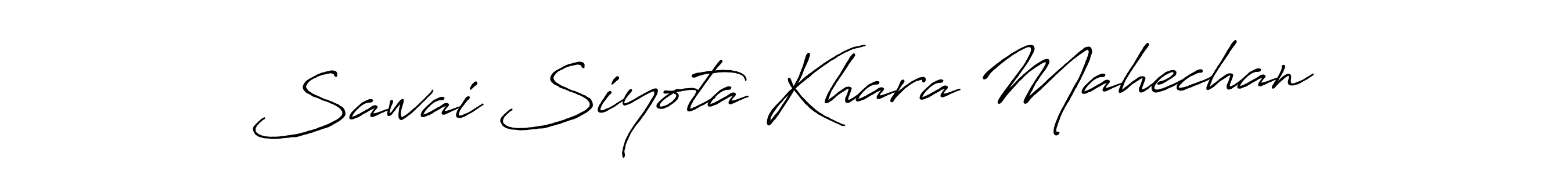 Make a beautiful signature design for name Sawai Siyota Khara Mahechan. With this signature (Antro_Vectra_Bolder) style, you can create a handwritten signature for free. Sawai Siyota Khara Mahechan signature style 7 images and pictures png