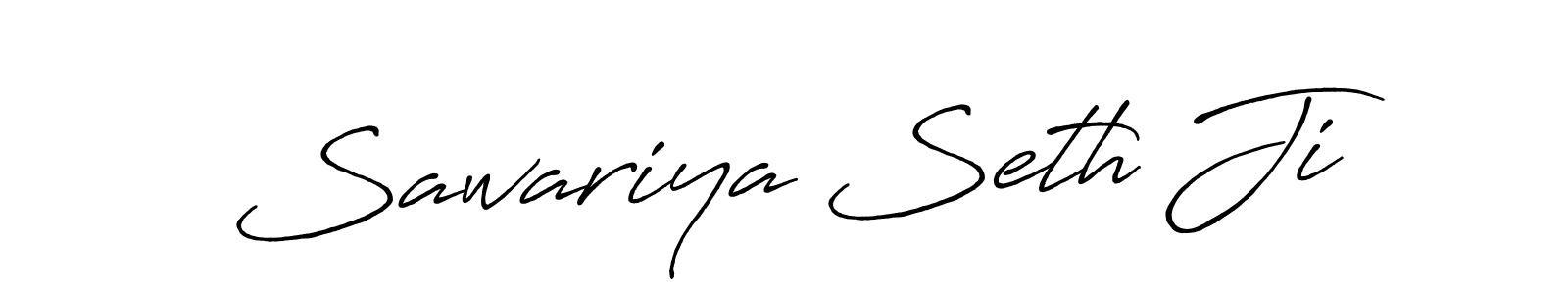 Also we have Sawariya Seth Ji name is the best signature style. Create professional handwritten signature collection using Antro_Vectra_Bolder autograph style. Sawariya Seth Ji signature style 7 images and pictures png