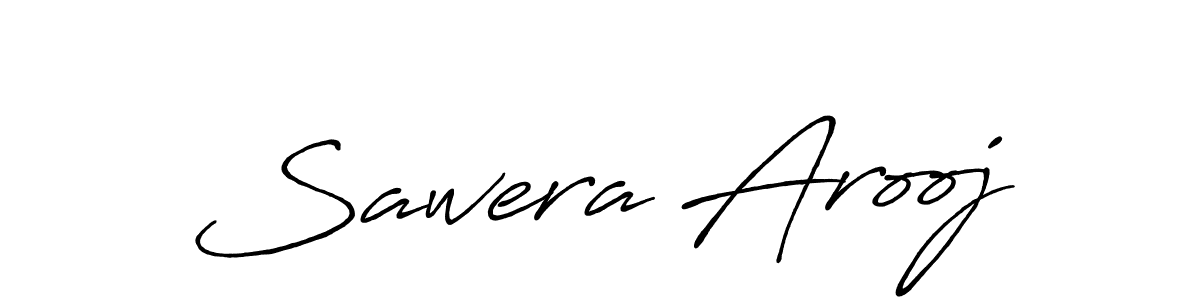 How to make Sawera Arooj signature? Antro_Vectra_Bolder is a professional autograph style. Create handwritten signature for Sawera Arooj name. Sawera Arooj signature style 7 images and pictures png