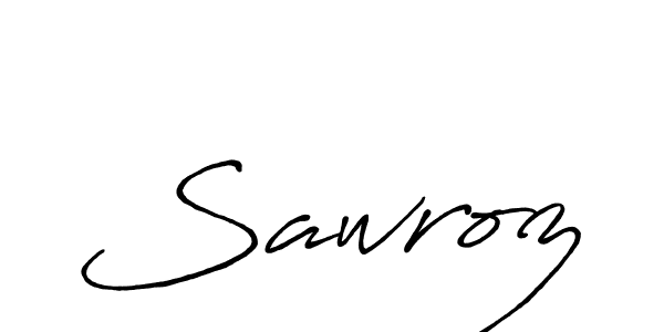 Also we have Sawroz name is the best signature style. Create professional handwritten signature collection using Antro_Vectra_Bolder autograph style. Sawroz signature style 7 images and pictures png