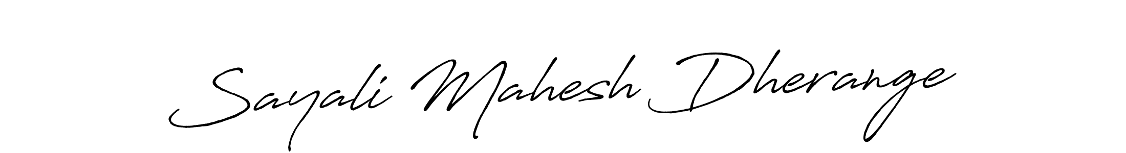 Sayali Mahesh Dherange stylish signature style. Best Handwritten Sign (Antro_Vectra_Bolder) for my name. Handwritten Signature Collection Ideas for my name Sayali Mahesh Dherange. Sayali Mahesh Dherange signature style 7 images and pictures png