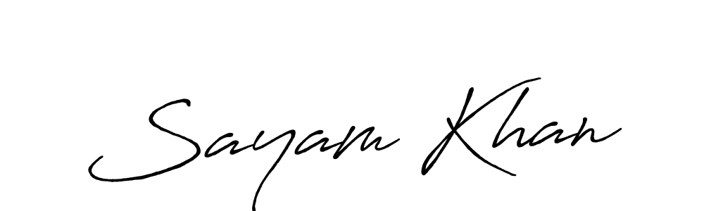 Make a beautiful signature design for name Sayam Khan. With this signature (Antro_Vectra_Bolder) style, you can create a handwritten signature for free. Sayam Khan signature style 7 images and pictures png