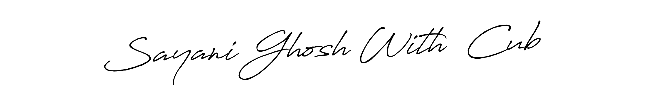 How to make Sayani Ghosh With  Cub signature? Antro_Vectra_Bolder is a professional autograph style. Create handwritten signature for Sayani Ghosh With  Cub name. Sayani Ghosh With  Cub signature style 7 images and pictures png