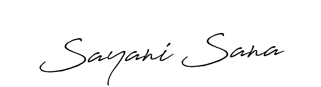 Also we have Sayani Sana name is the best signature style. Create professional handwritten signature collection using Antro_Vectra_Bolder autograph style. Sayani Sana signature style 7 images and pictures png