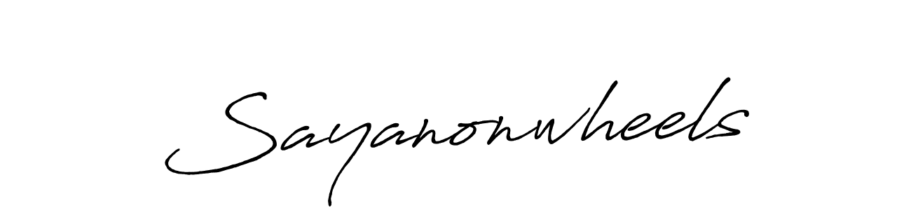 Once you've used our free online signature maker to create your best signature Antro_Vectra_Bolder style, it's time to enjoy all of the benefits that Sayanonwheels name signing documents. Sayanonwheels signature style 7 images and pictures png