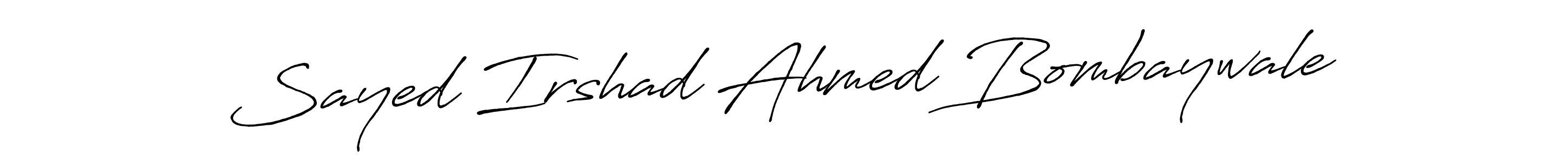 How to make Sayed Irshad Ahmed Bombaywale signature? Antro_Vectra_Bolder is a professional autograph style. Create handwritten signature for Sayed Irshad Ahmed Bombaywale name. Sayed Irshad Ahmed Bombaywale signature style 7 images and pictures png