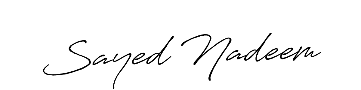 Make a beautiful signature design for name Sayed Nadeem. With this signature (Antro_Vectra_Bolder) style, you can create a handwritten signature for free. Sayed Nadeem signature style 7 images and pictures png