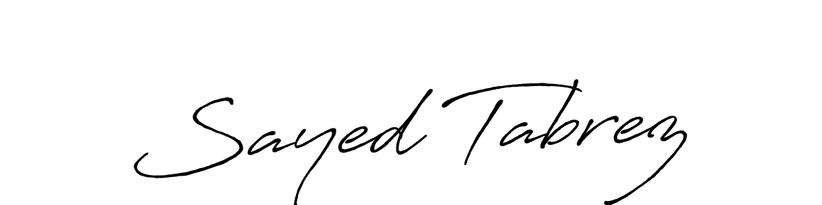 The best way (Antro_Vectra_Bolder) to make a short signature is to pick only two or three words in your name. The name Sayed Tabrez include a total of six letters. For converting this name. Sayed Tabrez signature style 7 images and pictures png