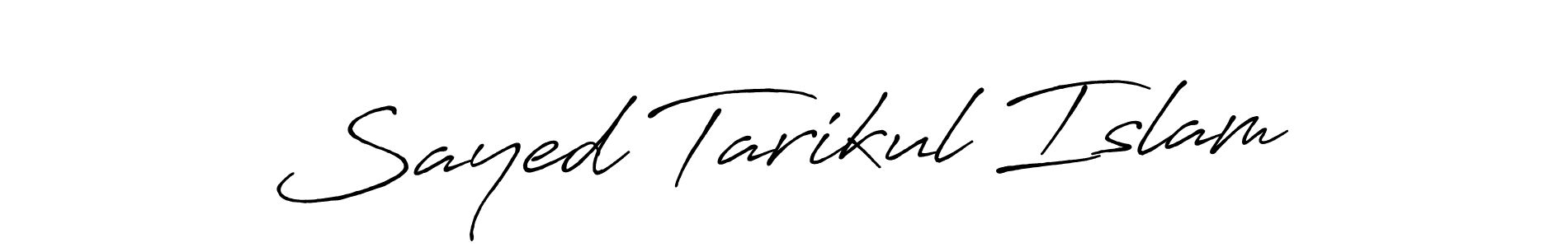 Sayed Tarikul Islam stylish signature style. Best Handwritten Sign (Antro_Vectra_Bolder) for my name. Handwritten Signature Collection Ideas for my name Sayed Tarikul Islam. Sayed Tarikul Islam signature style 7 images and pictures png