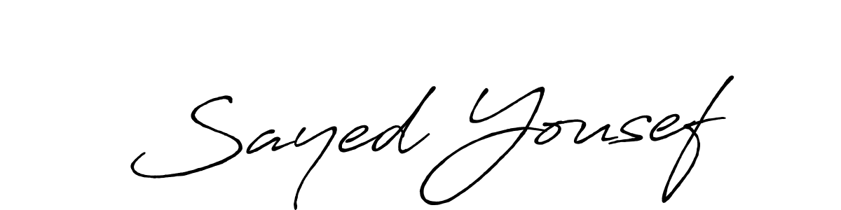 Design your own signature with our free online signature maker. With this signature software, you can create a handwritten (Antro_Vectra_Bolder) signature for name Sayed Yousef. Sayed Yousef signature style 7 images and pictures png