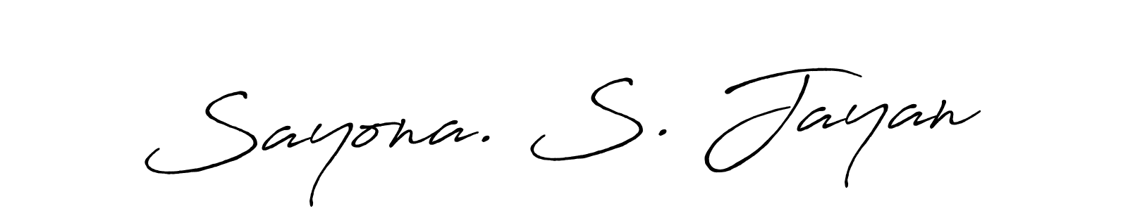 Make a beautiful signature design for name Sayona. S. Jayan. Use this online signature maker to create a handwritten signature for free. Sayona. S. Jayan signature style 7 images and pictures png