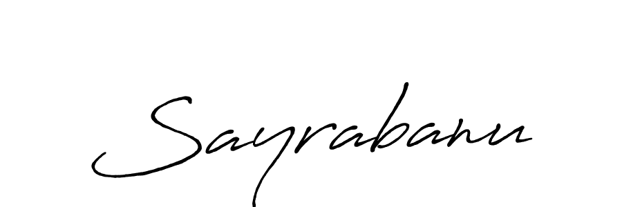 Use a signature maker to create a handwritten signature online. With this signature software, you can design (Antro_Vectra_Bolder) your own signature for name Sayrabanu. Sayrabanu signature style 7 images and pictures png
