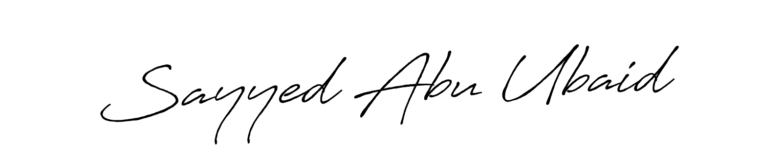 Design your own signature with our free online signature maker. With this signature software, you can create a handwritten (Antro_Vectra_Bolder) signature for name Sayyed Abu Ubaid. Sayyed Abu Ubaid signature style 7 images and pictures png