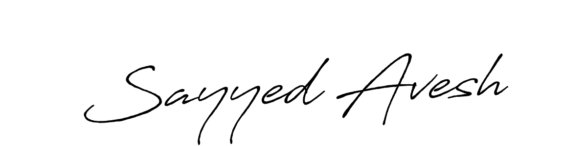 Make a beautiful signature design for name Sayyed Avesh. With this signature (Antro_Vectra_Bolder) style, you can create a handwritten signature for free. Sayyed Avesh signature style 7 images and pictures png