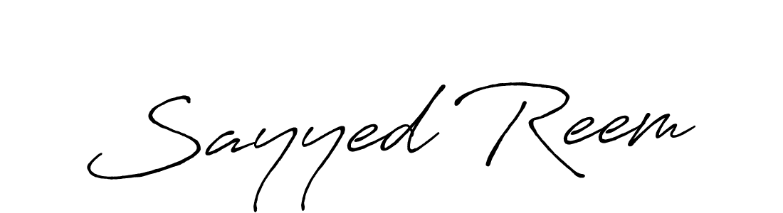 Sayyed Reem stylish signature style. Best Handwritten Sign (Antro_Vectra_Bolder) for my name. Handwritten Signature Collection Ideas for my name Sayyed Reem. Sayyed Reem signature style 7 images and pictures png