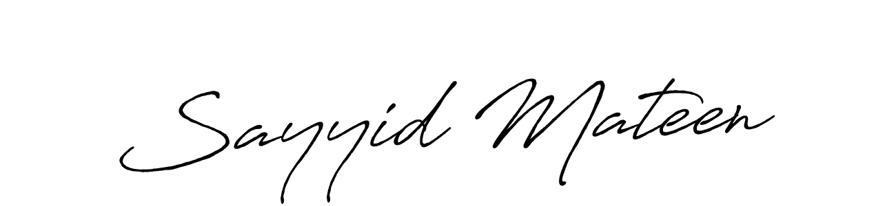 How to make Sayyid Mateen signature? Antro_Vectra_Bolder is a professional autograph style. Create handwritten signature for Sayyid Mateen name. Sayyid Mateen signature style 7 images and pictures png